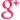 Google+ google plus